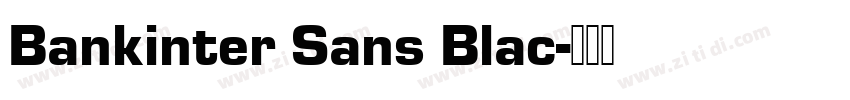Bankinter Sans Blac字体转换